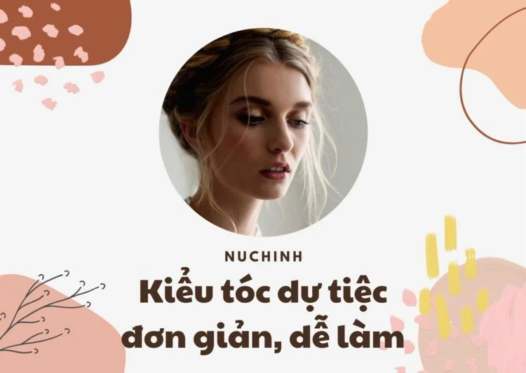 kiểu tóc dự tiệc đơn giản dễ làm
