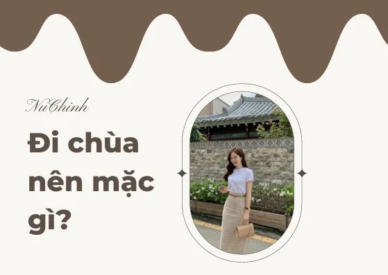 Di-chua-nen-mac-gi