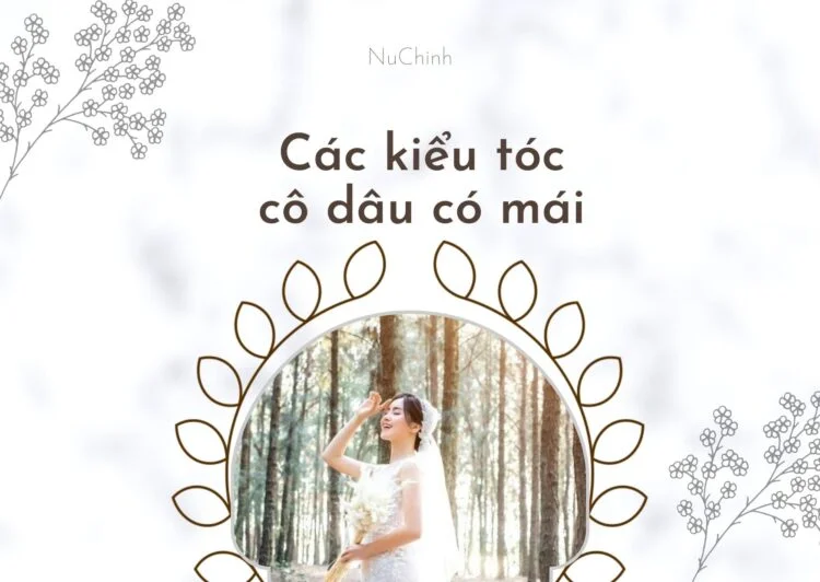 mẫu tóc cô dâu có mái
