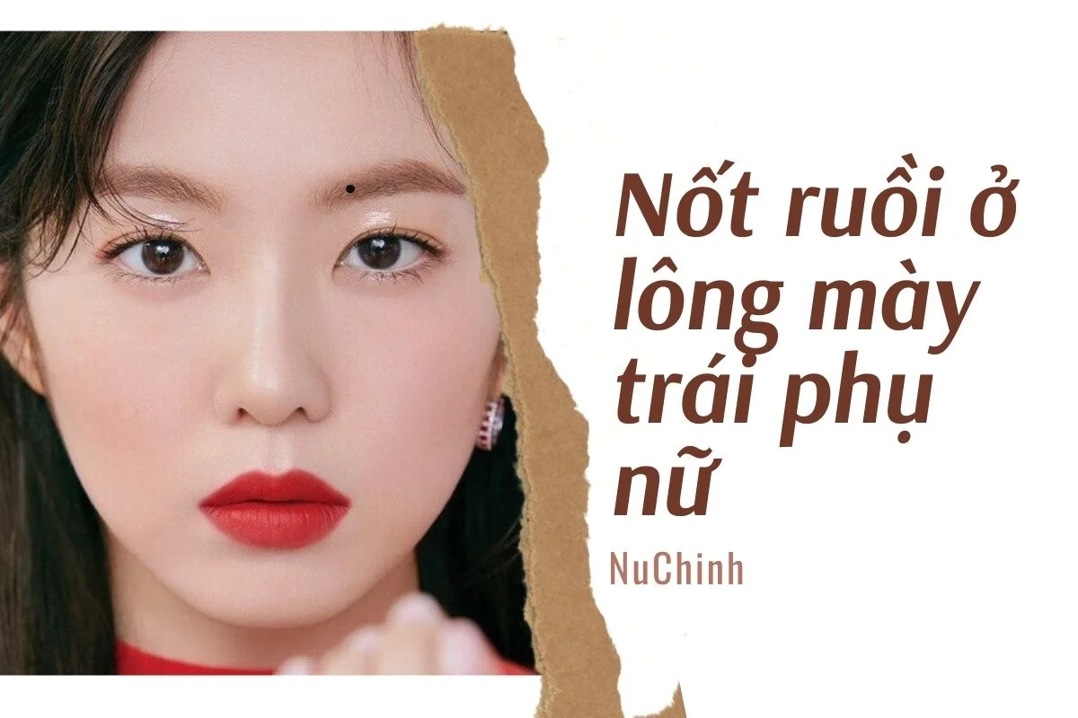 nốt ruồi ở lông mày trái phụ nữ