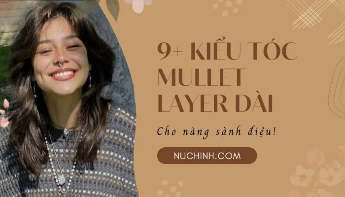 tóc mullet layer nữ dài