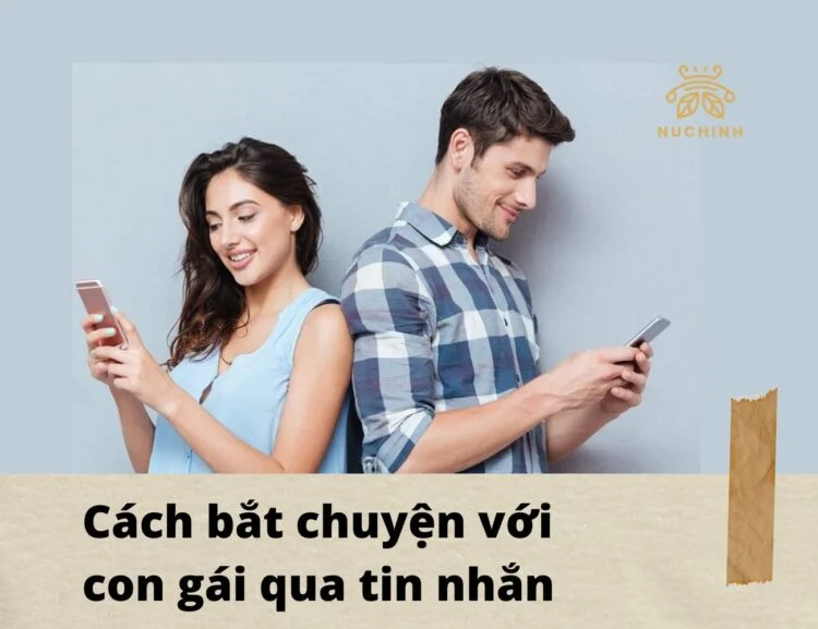 cách bắt chuyện với con gái quan tin nhắn