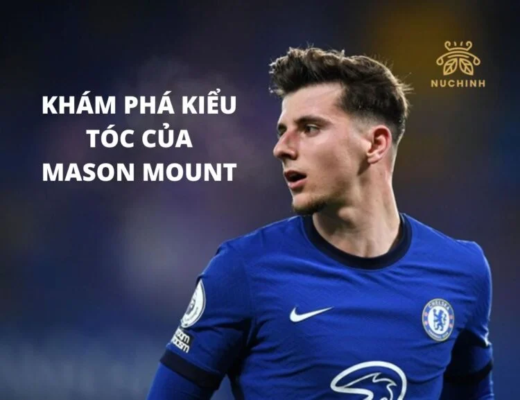 kiểu tóc của mason mount
