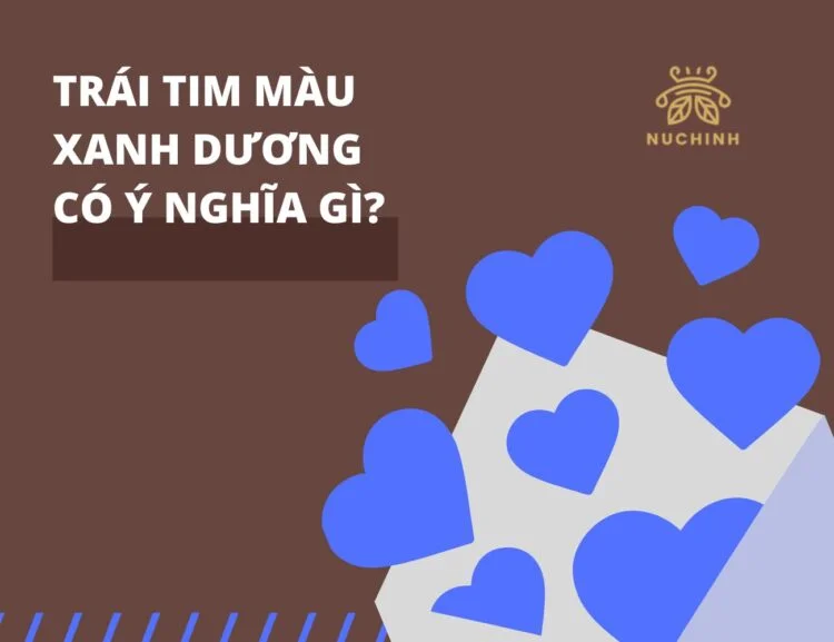Trái tim màu xanh dương có ý nghĩa gì
