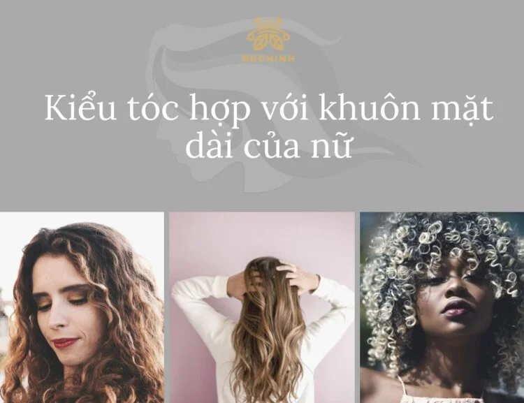 kiểu tóc hợp với khuôn mặt dài của nữ
