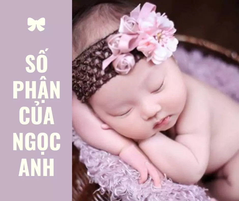 Số phận của Ngọc Anh là gì? Gợi ý 5+ biệt danh hay cho Ngọc Anh