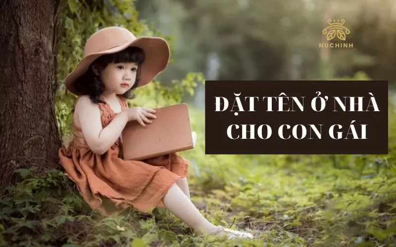 cách đặt tên ở nhà cho con gái