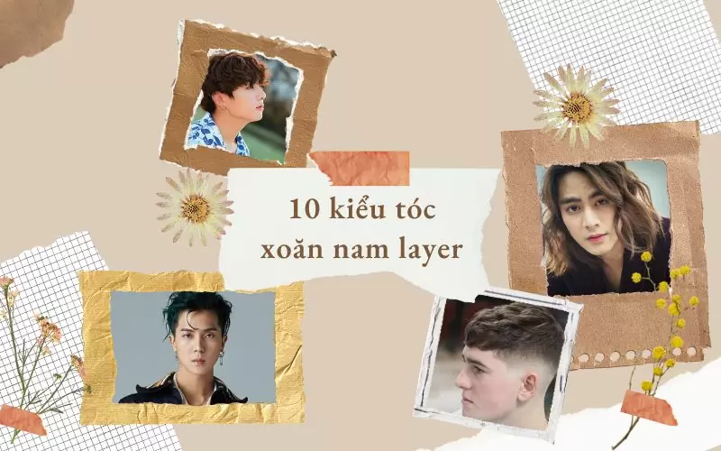 Điểm danh 10 kiểu tóc xoăn nam layer hot trend nam tính nhất hiện nay