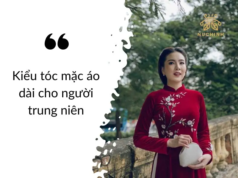 kiểu tóc mặc áo dài cho người trung niên
