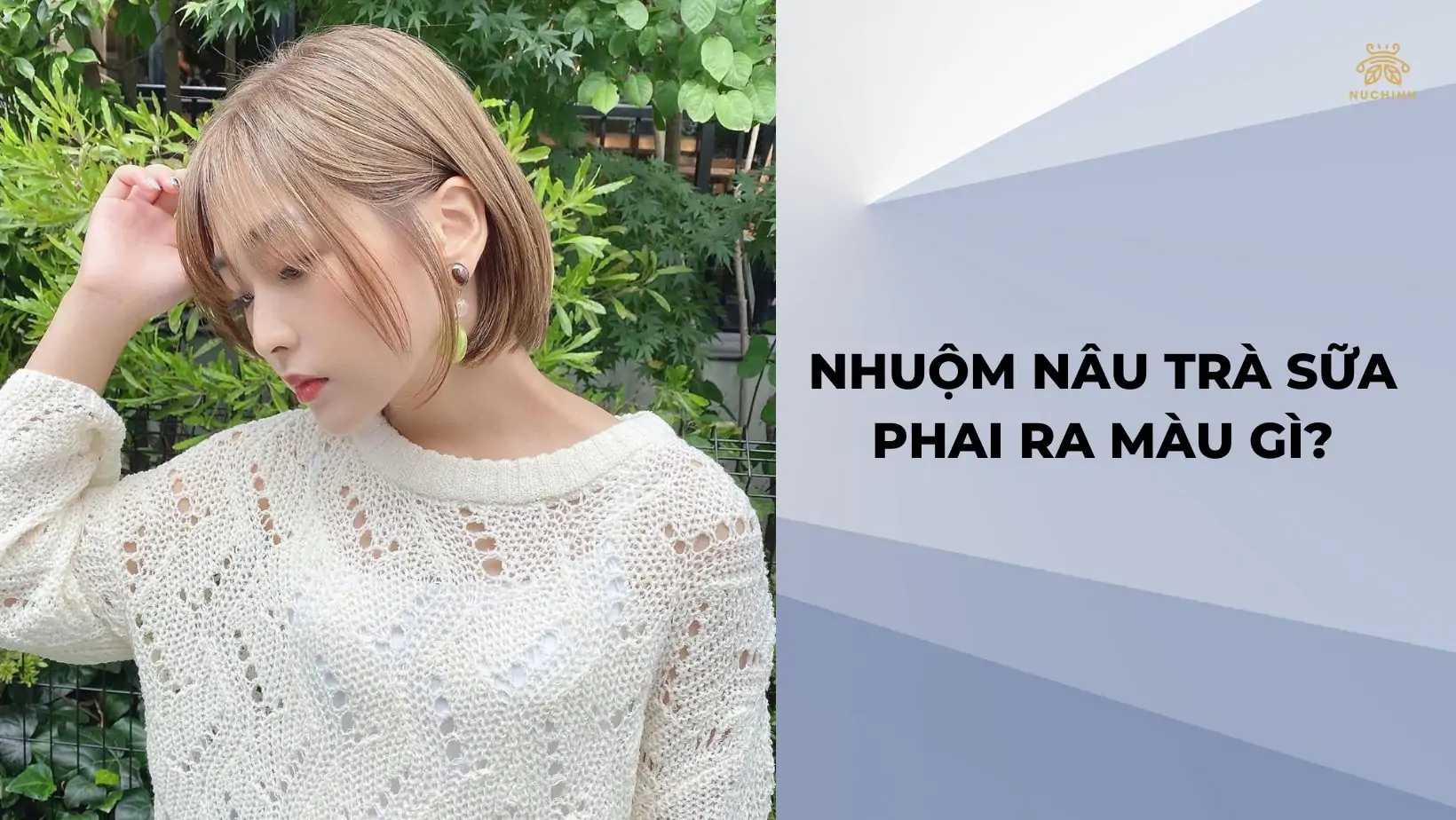 Nâu trà sữa phai ra màu gì