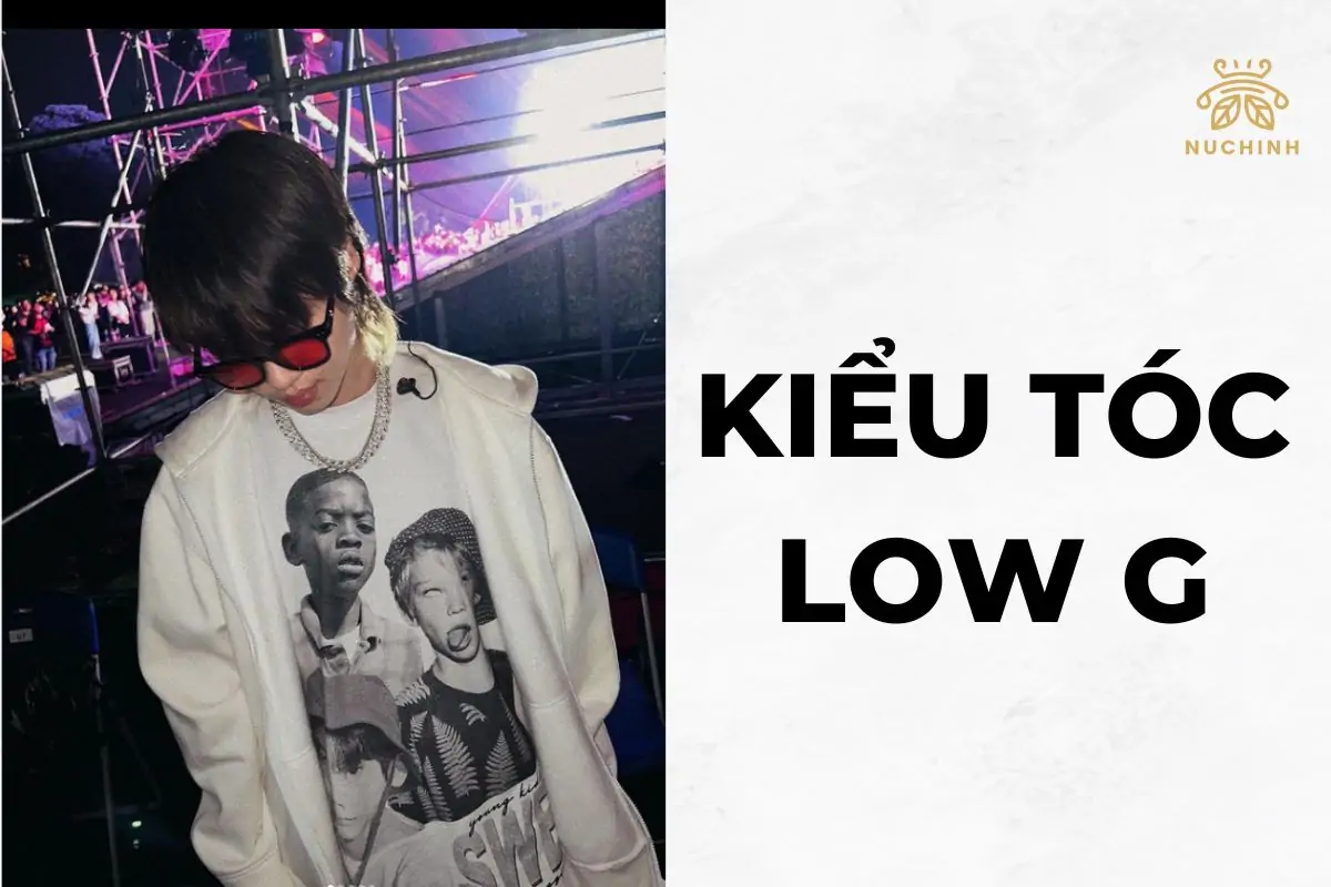 Kiểu tóc của Low G