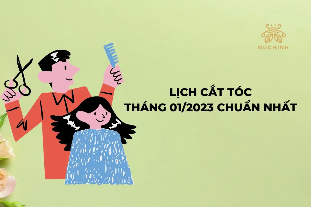 Lịch cắt tóc tháng 01/2023