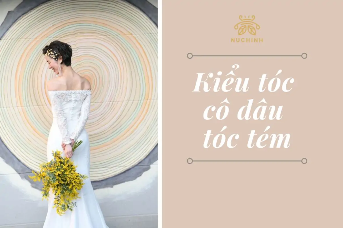 Cô dâu tóc tém